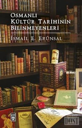 Osmanl K lt r Tarihinin Bilinmeyenleri